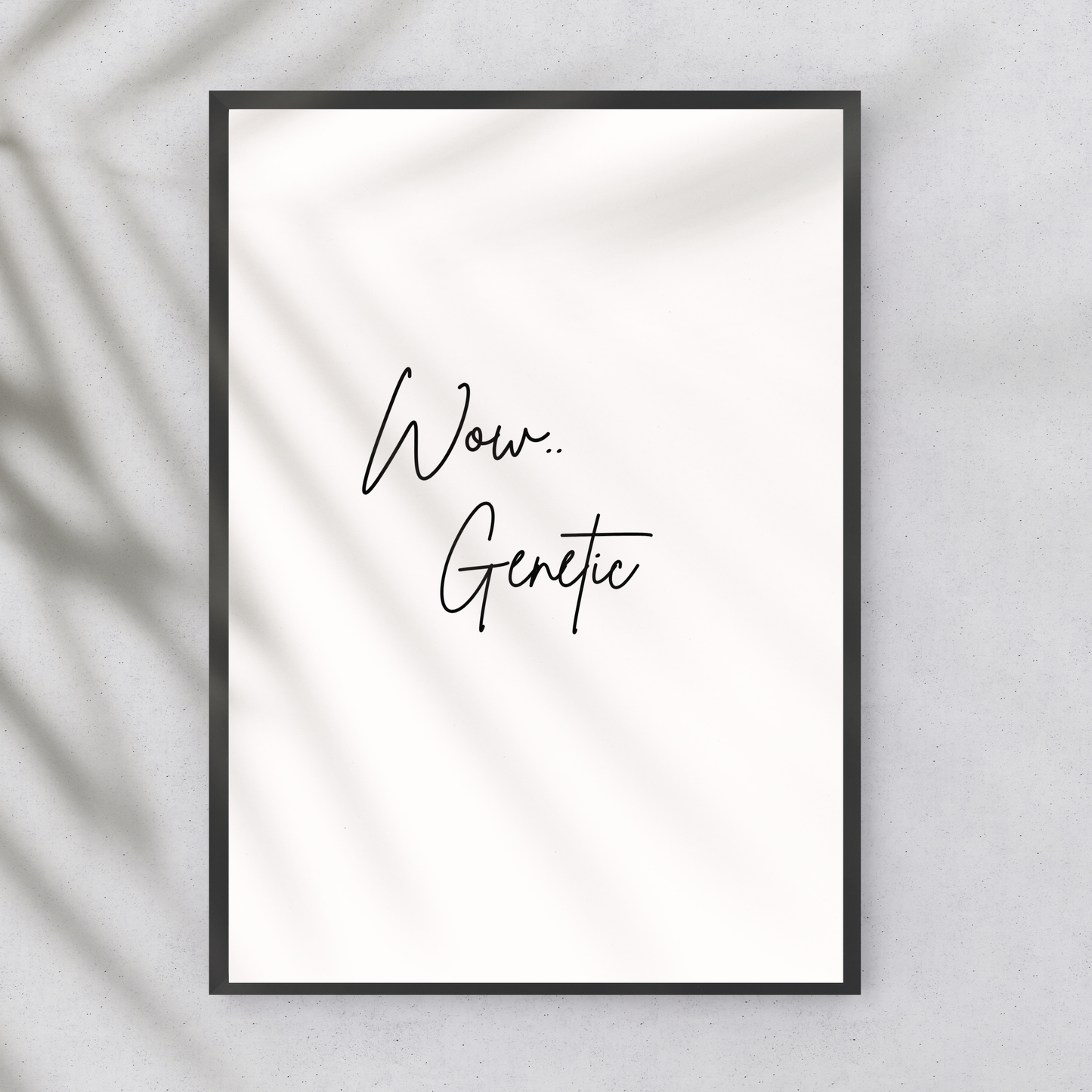 Heated Rivalry 'Wow, Genetic" Quote Wall Print