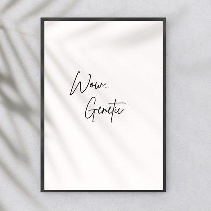 Heated Rivalry 'Wow, Genetic" Quote Wall Print