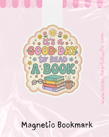 A Good Day to Read a Book Magnetic bookmark