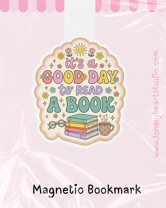 A Good Day to Read a Book Magnetic bookmark
