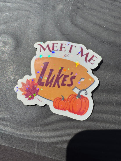 Gilmore Girls inspired 'meet me at Lukes' - Vinyl Sticker