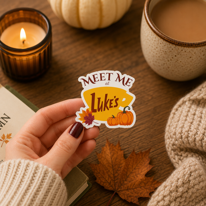 Gilmore Girls inspired 'meet me at Lukes' - Vinyl Sticker