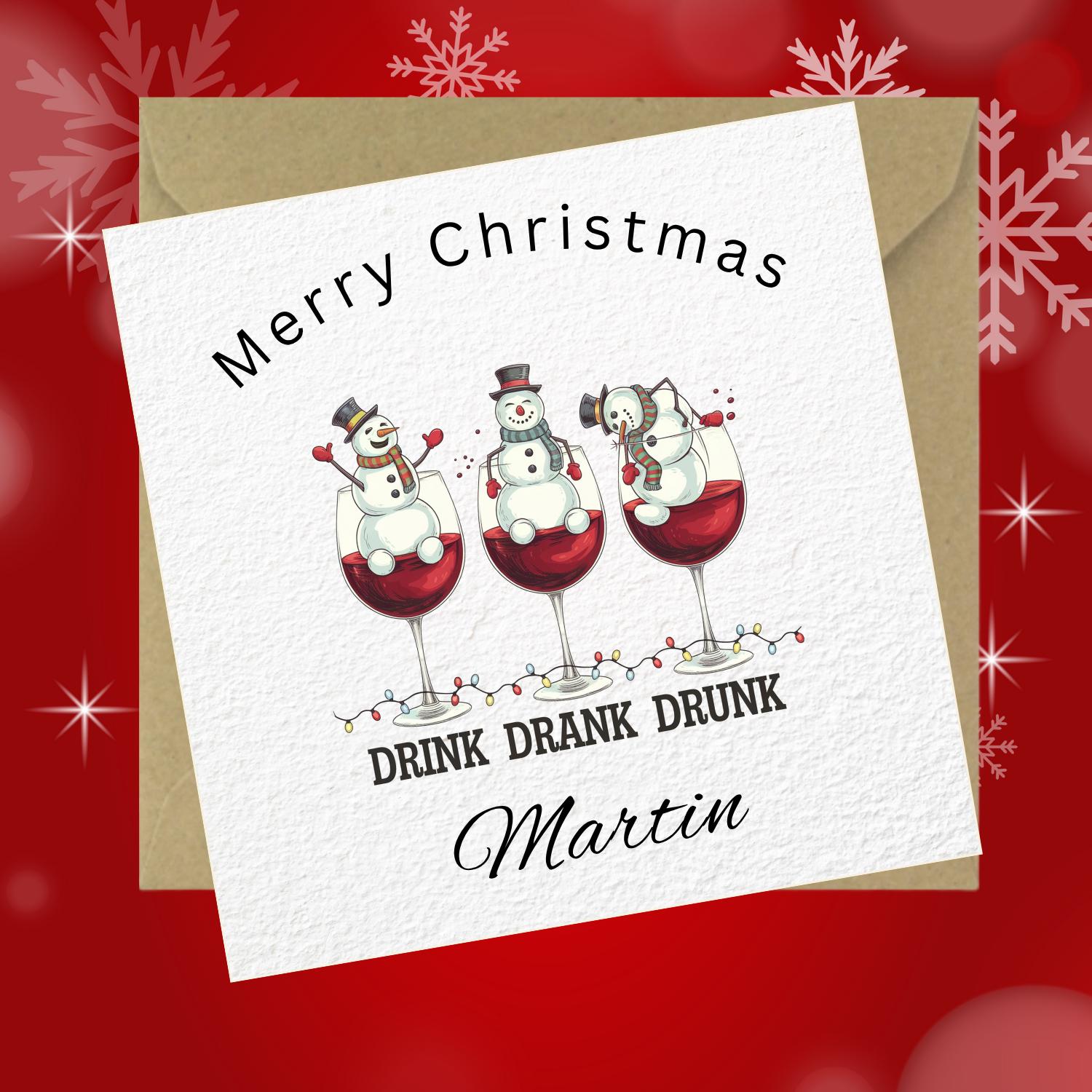Handmade Personalised Drink Drank Drunk Fun Christmas Card - Festive Fun
