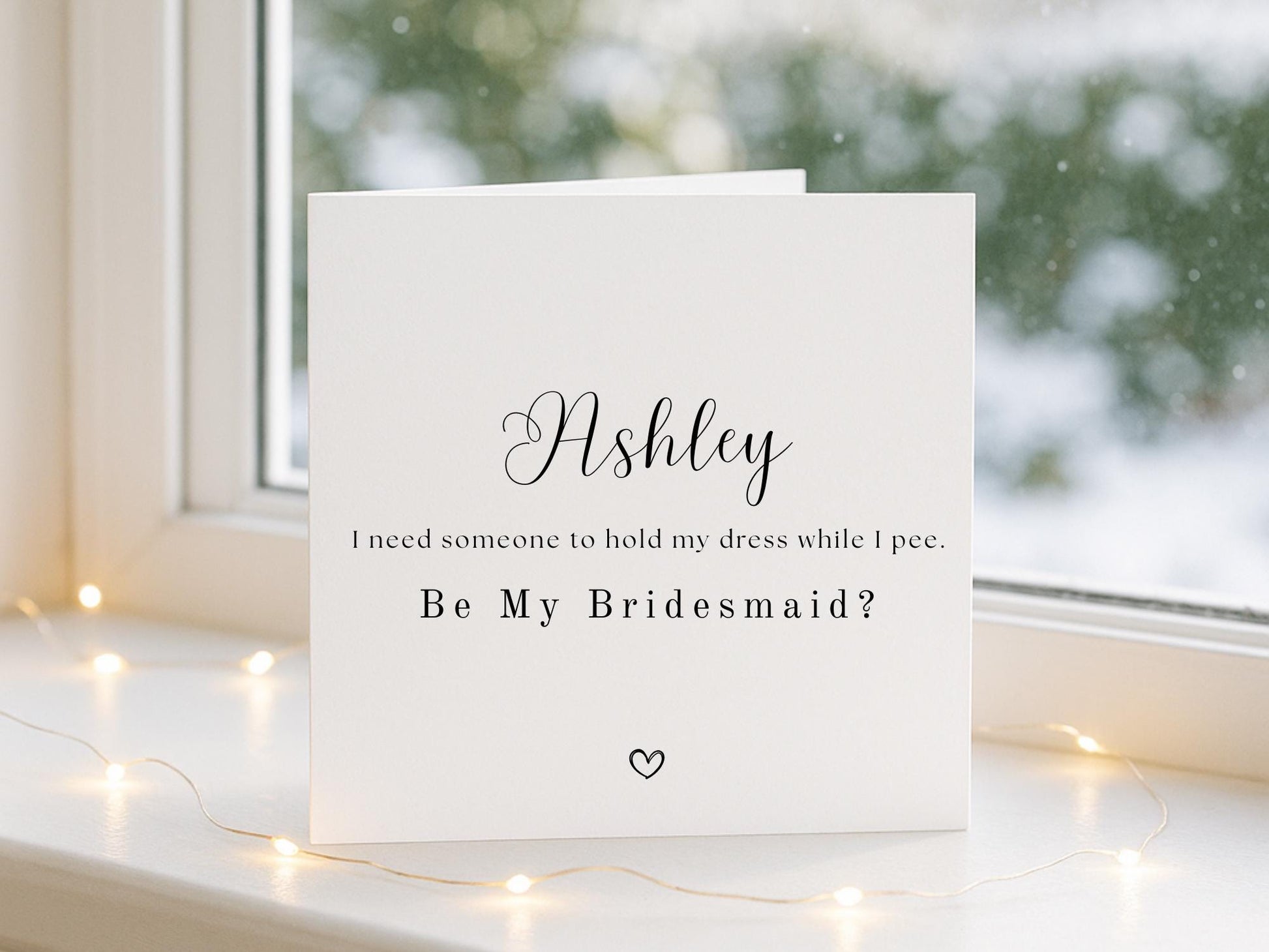 Funny Bridesmaid Proposal Card – “I Need Someone to Hold My Dress While I Pee” – Invitation