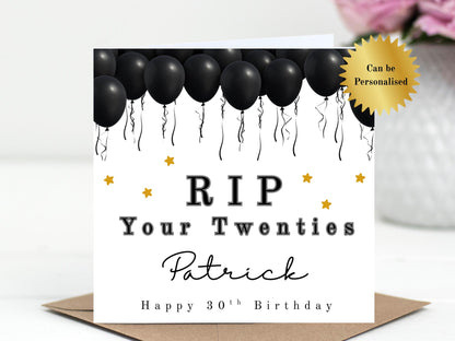 RIP your 20's Personalised Black Ballooons Birthday Card - 30th Milestone