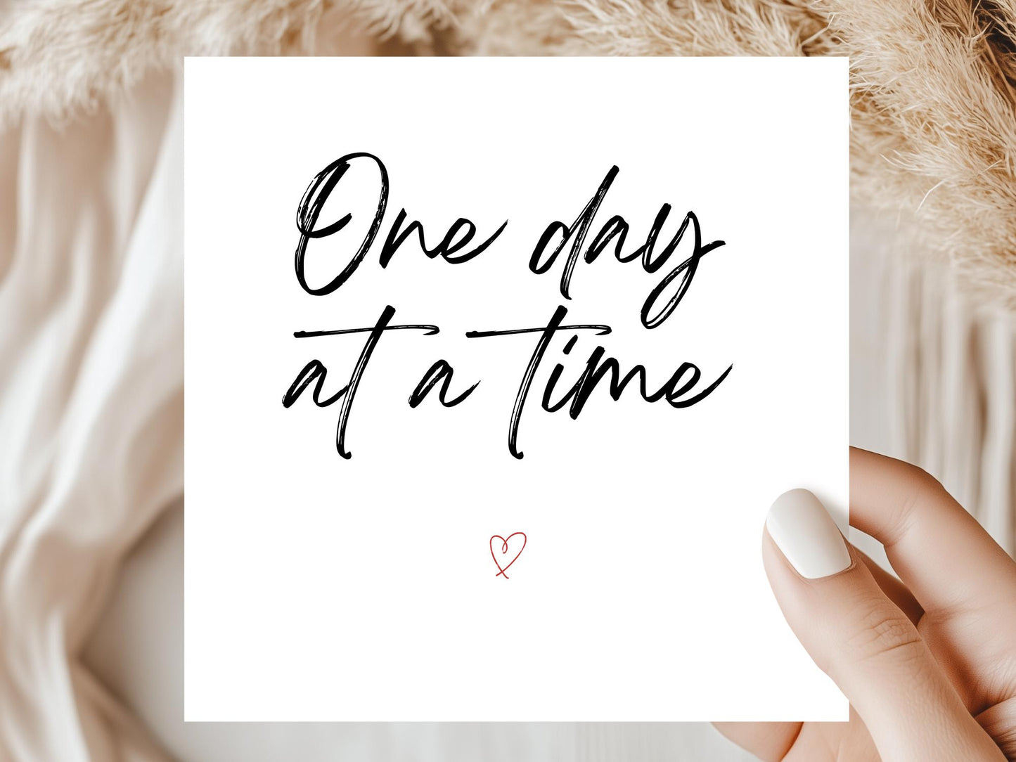 One Day at a Time - Sympathy Empathy Card