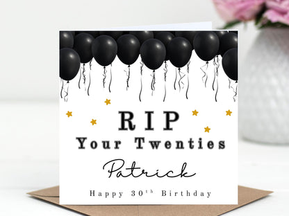 RIP your 20's Personalised Black Ballooons Birthday Card - 30th Milestone