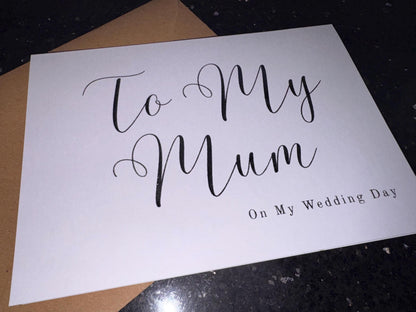 To My Mum/Dad on My Wedding Day - Gold/Silver Foil finish Greeting Card