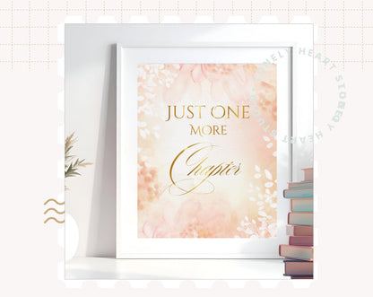 Just One More Chapter Foiled Print – Literary Quote for Book Lovers