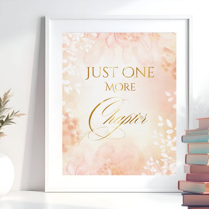 Just One More Chapter Foiled Print – Literary Quote for Book Lovers