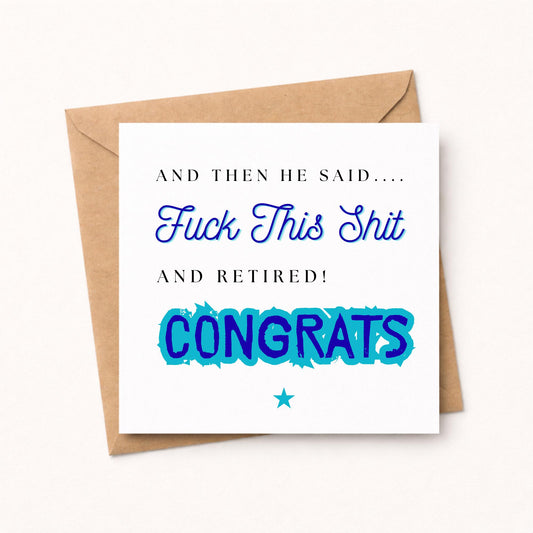 Retirement Card For Men, Funny Cheeky Retirement Congratulations Card
