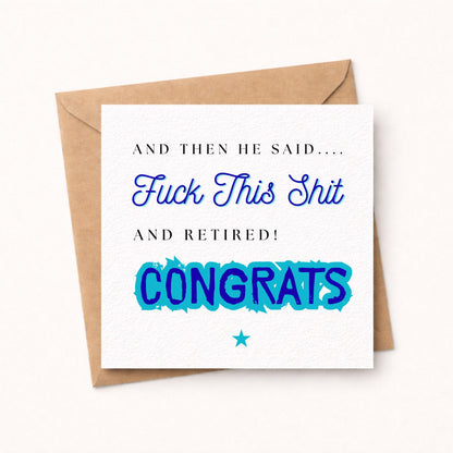 Retirement Card For Men, Funny Cheeky Retirement Congratulations Card