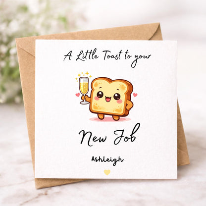 New Job Card, Personalised A Little Toast to your new job