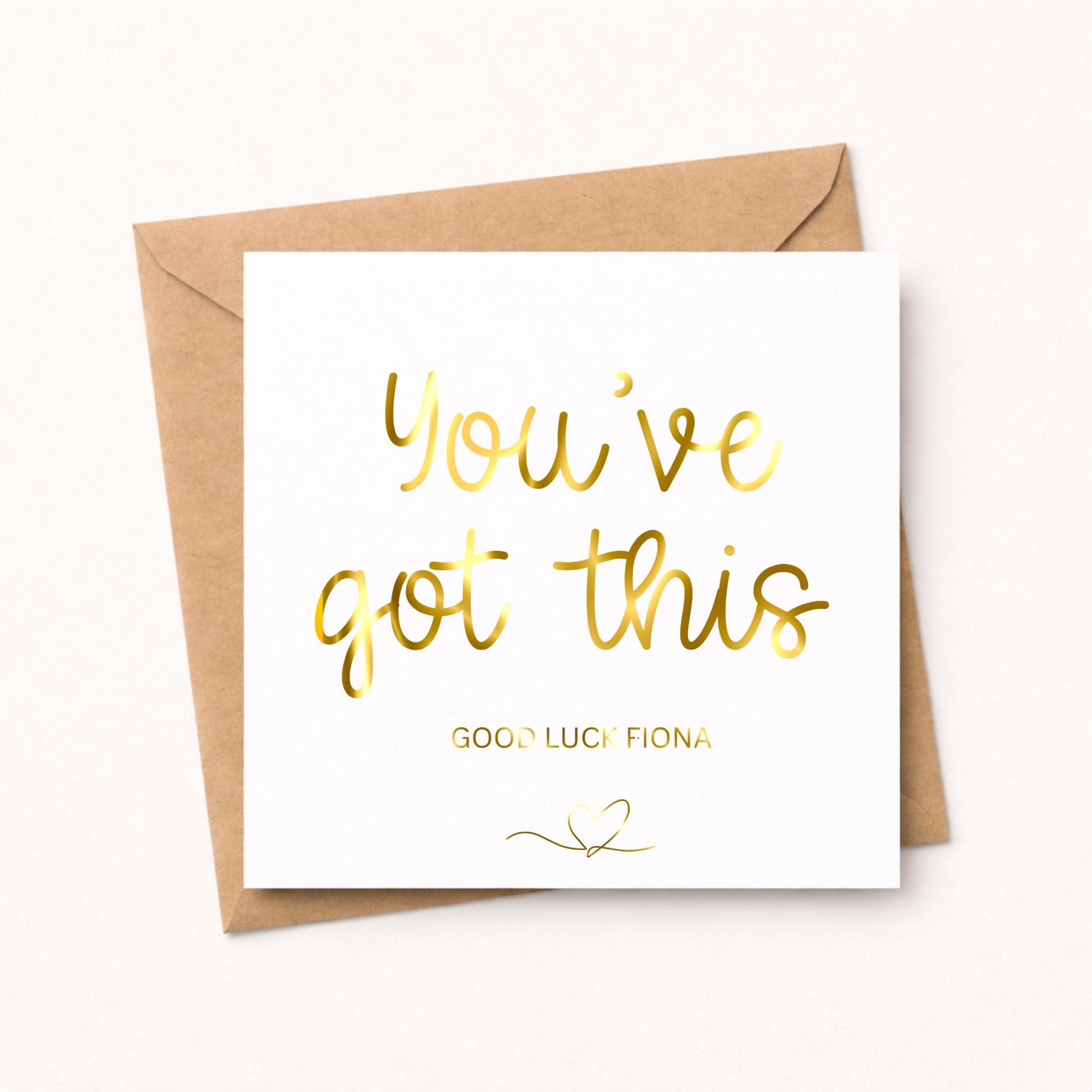 Good Luck Card, Foiled Personalised Youve Got This