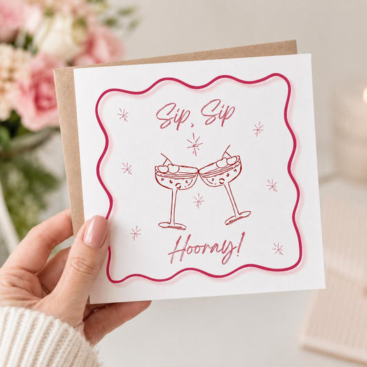 Sip Sip Hooray Birthday Card