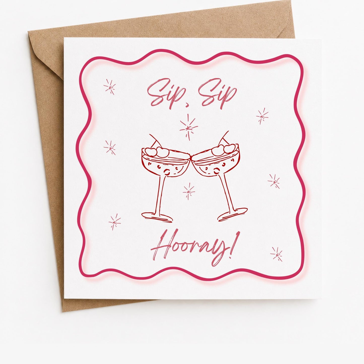 Sip Sip Hooray Birthday Card